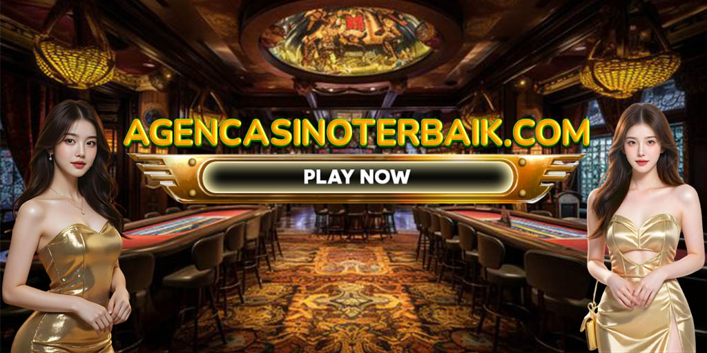Agen Casino Terbaik